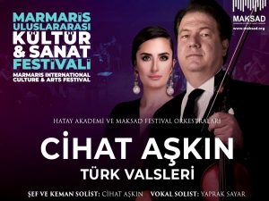 MARMARİS CİHAT AŞKIN’LA TÜRK VALSİ ŞÖLENİ YAŞADI