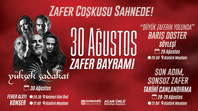 MARMARİS 30 AĞUSTOS ZAFER BAYRAMINI SANAT DOLU KUTLUYOR